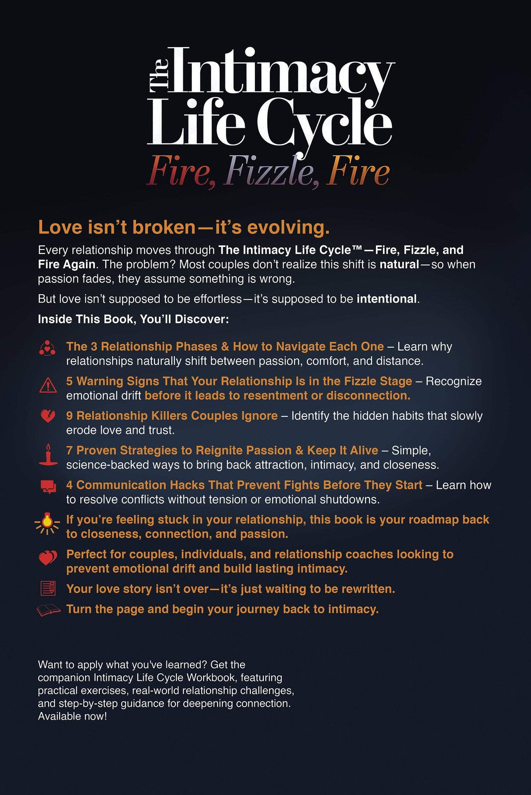 The Intimacy Life Cycle: Fire, Fizzle, and Fire - Relationship Guide (Paperback & Hardcover)