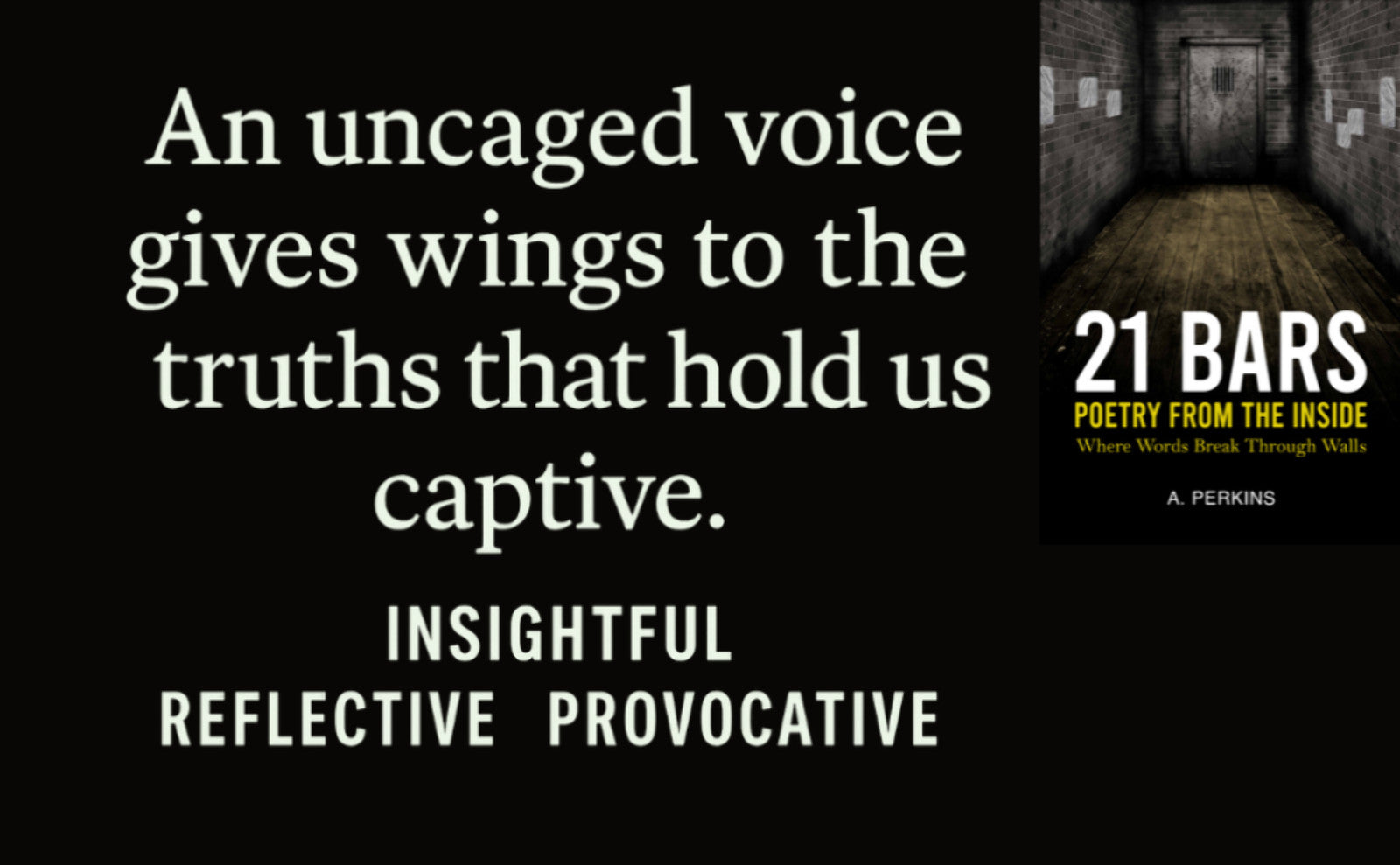 21 Bars: Poetry from the Inside - Prison Poems Collection (Paperback & Hardcover)