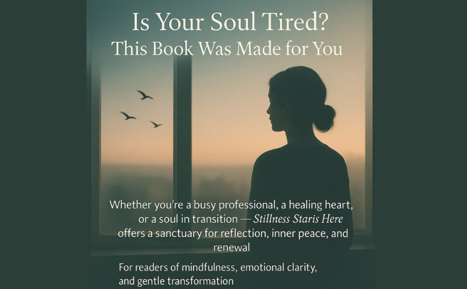 Stillness Starts Here: A Mindfulness / Meditation Guide for Real Life (Paperback or Hardcover)