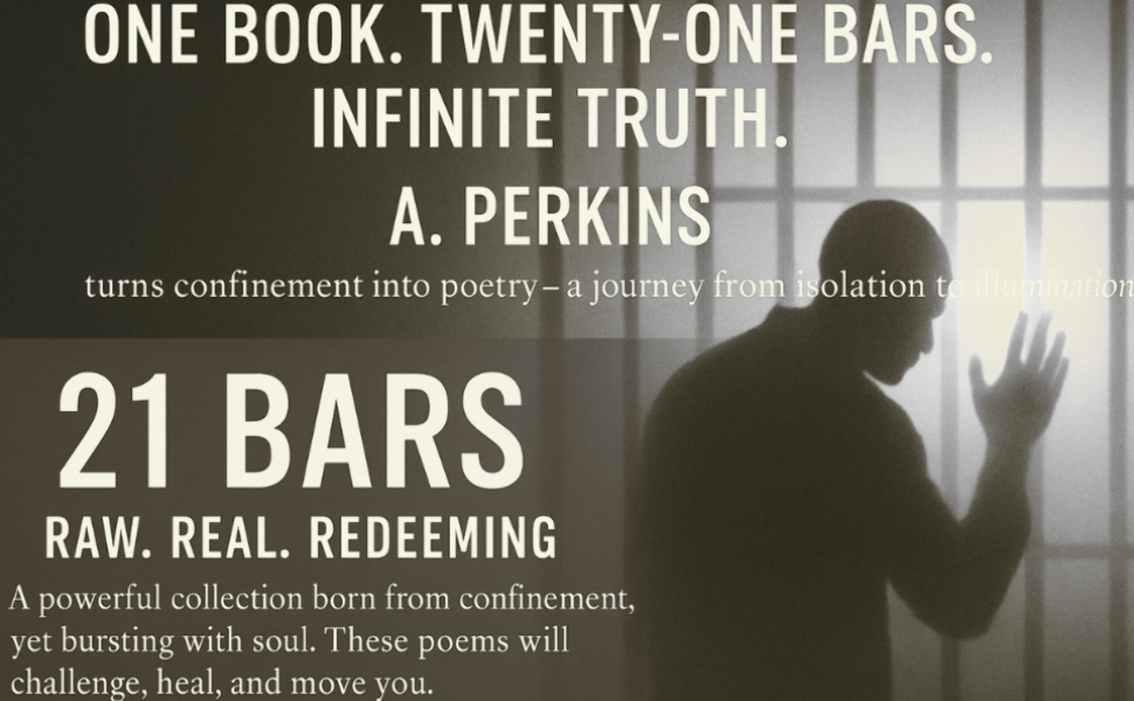 21 Bars: Poetry from the Inside – A Powerful, Unfiltered Collection of Prison Poems (Paperback or Hardcover)