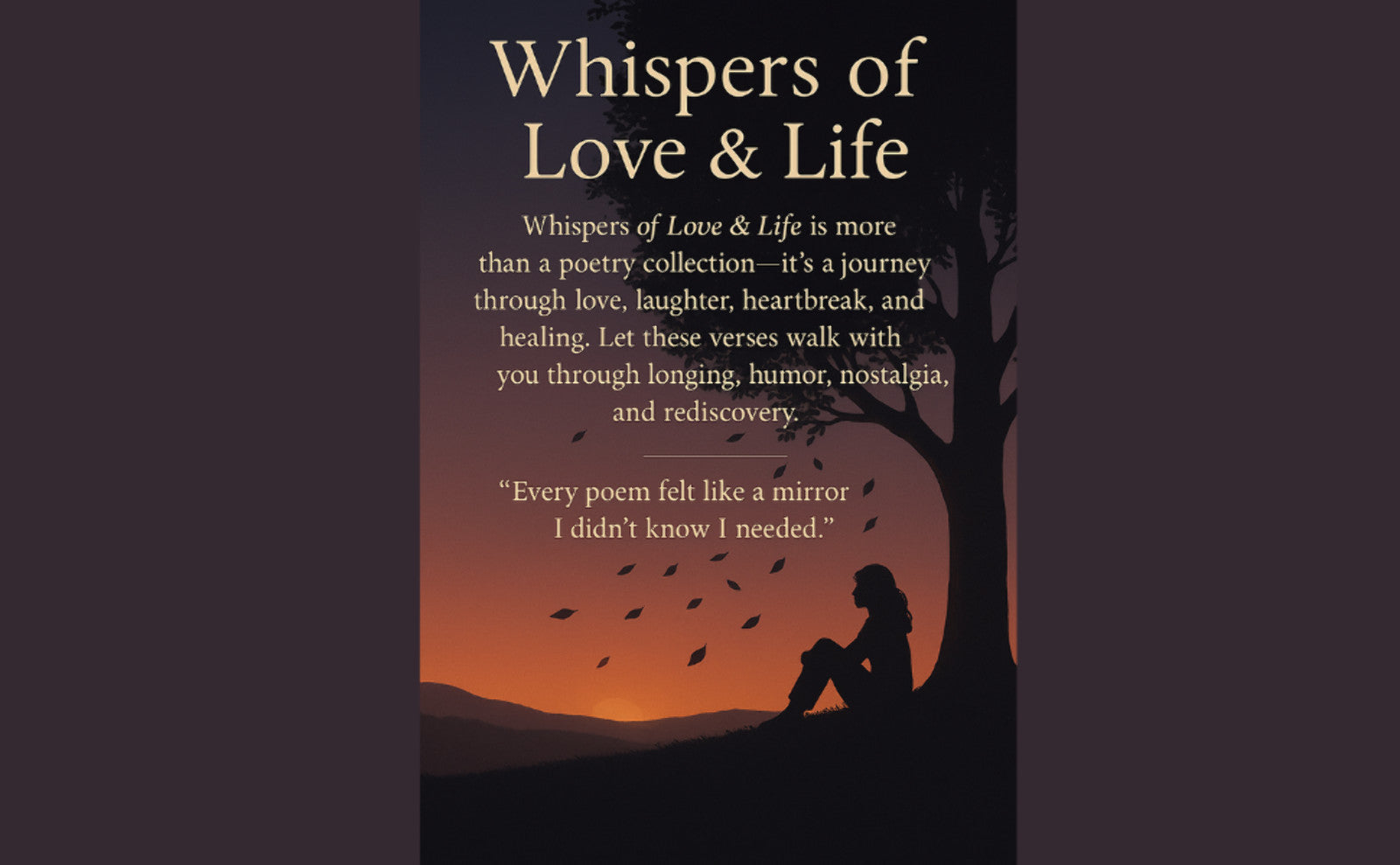 Whispers of Love, Life; Poems on Love, Longing, and the Art of Living (Paperback or Hardcover)